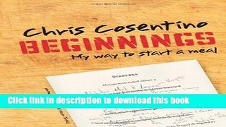 Read Beginnings: My Way To Start a Meal  Ebook Free