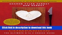 Read The Cheese Lover s Companion: The Ultimate A-to-Z Cheese Guide with More Than 1,000 Listings