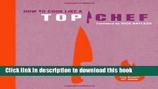 Download How to Cook Like a Top Chef  PDF Free