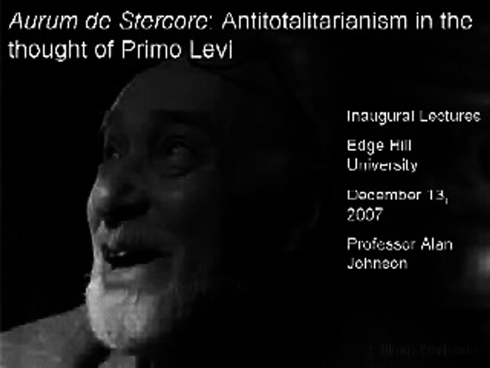 Lecture: The thought of Primo Levi (Part 1)