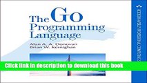 [Read PDF] The Go Programming Language (Addison-Wesley Professional Computing Series)  Read Online