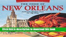Read The Food of New Orleans: Authentic Recipes from the Big Easy [Cajun   Creole Cookbook, Over