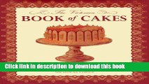 Read The Victorian Book of Cakes: Treasury of Recipes, techniques and decorations from the golden