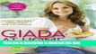 Read Giada at Home: Family Recipes from Italy and California  PDF Online