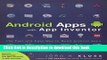 Read Android Apps with App Inventor: The Fast and Easy Way to Build Android Apps E-Book Free