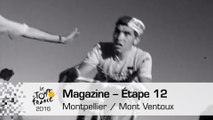 Mag du jour - Étape 12 (Montpellier / Mont Ventoux) - Tour de France 2016