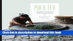 Read Puer Tea: Ancient Caravans and Urban Chic (Culture, Place, and Nature)  Ebook Free