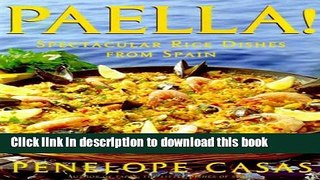 Read Paella!: Spectacular Rice Dishes From Spain  Ebook Free