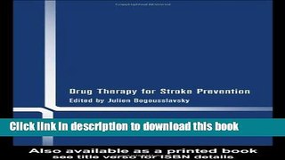 Download Drug Therapy for Stroke Prevention PDF Free