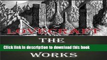 Read The Complete Works of HP Lovecraft [Annotated]  Ebook Free