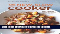 Download The New Slow Cooker: More Than 100 Hands-Off Meals to Satisfy the Whole Family  PDF Online