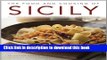 Read The Food and Cooking of Sicily: 65 classic dishes from Sicily, Calabria, Basilicata and