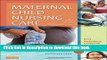 Read Maternal Child Nursing Care, 5e Ebook Free