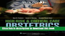 Read AWHONN High-Risk   Critical Care Obstetrics (Mandeville, AWHONN s High Risk and Critical Care