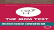 PDF The Mom Test: How to talk to customers   learn if your business is a good idea when everyone
