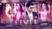 FEVER Hot Scenes - Gauhar Khan, Rajeev Khandelwal, Gemma Atkinson & Caterina Murino