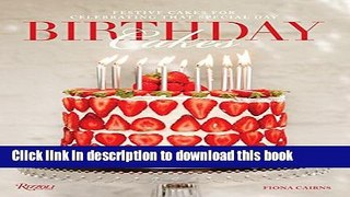 Read Birthday Cakes: Festive Cakes for Celebrating that Special Day  Ebook Online