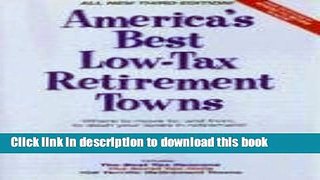 [PDF]  America s Best Low-Tax Retirement Towns: Where to Move to, and From, to Slash Your Taxes in