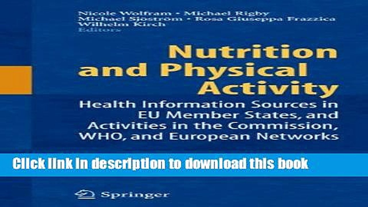 Read Nutrition and Physical Activity: Health Information Sources in EU Member States, and
