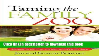 Download TAMING THE FAMILY ZOO  PDF Free