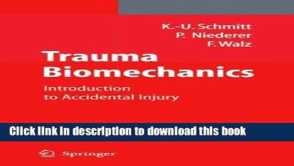 Download Trauma Biomechanics: Introduction to Accidental Injury  PDF Free
