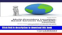 Read Multi-Providers Location-Based Services for Mobile-Tourism: A Use Case for Location and