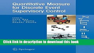 Read Quantitative Measure for Discrete Event Supervisory Control ebook textbooks