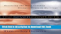 Read The Seven Conflicts: Resolving the Most Common Disagreements in Marriage  PDF Online