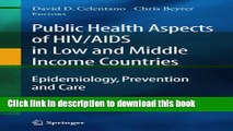 Read Public Health Aspects of HIV/AIDS in Low and Middle Income Countries: Epidemiology,