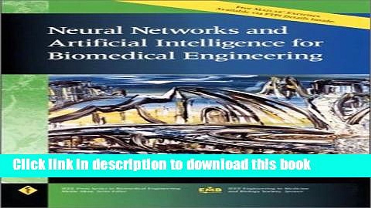 Read Neural Networks and Artificial Intelligence for Biomedical Engineering (IEEE Press Series on