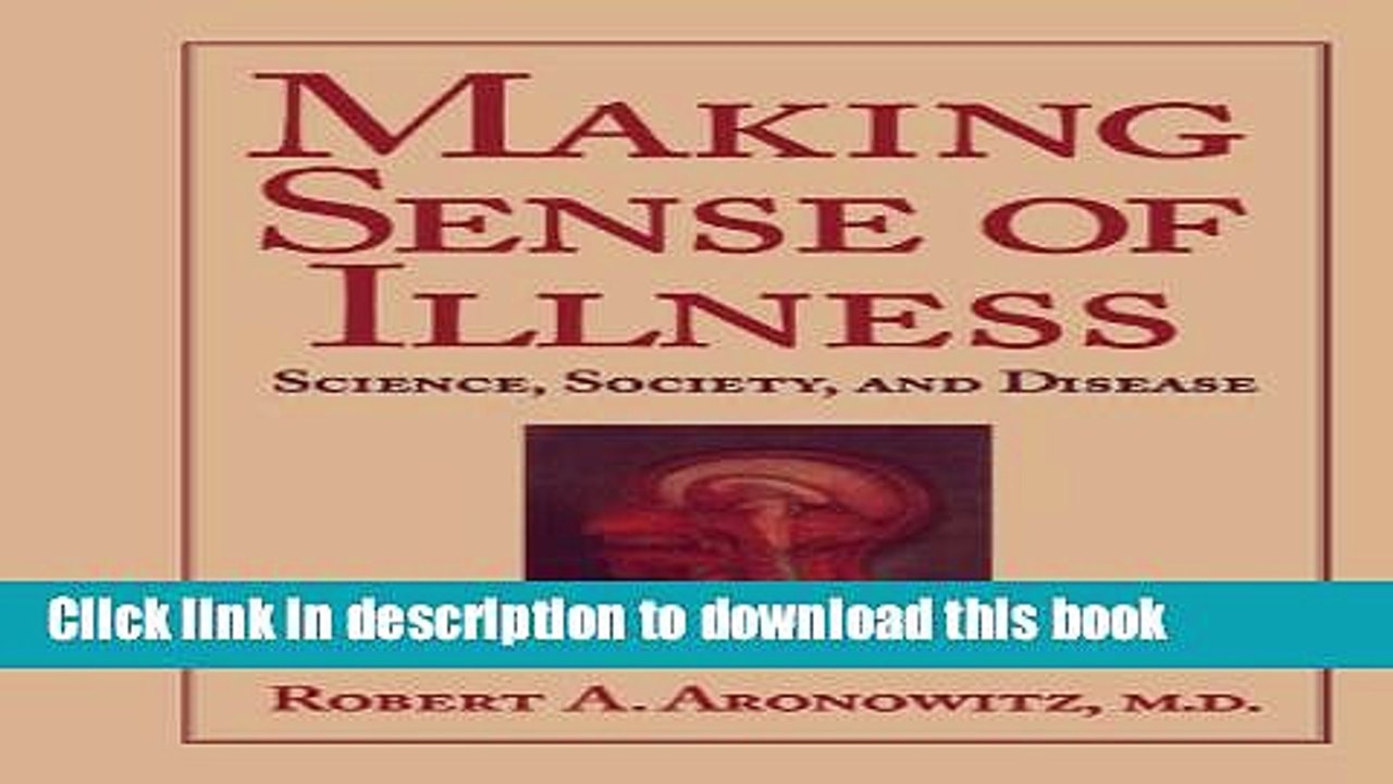 Read Making Sense of Illness: Science, Society and Disease (Cambridge Studies in the History of