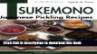 Read Quick   Easy Tsukemono: Japanese Pickling Recipes  Ebook Free