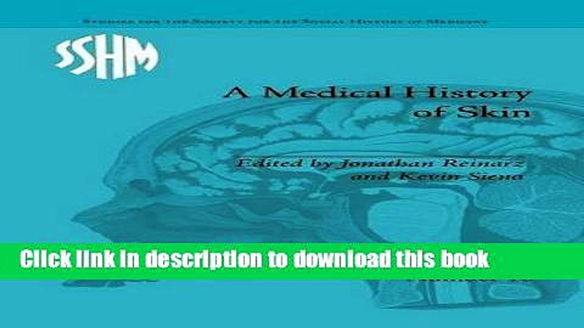 ⁣Read A Medical History of Skin: Scratching the Surface (Studies for the Society for the Social