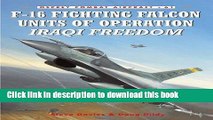 Read Books F-16 Fighting Falcon Units of Operation Iraqi Freedom (Combat Aircraft) PDF Online