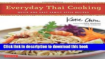 Read Everyday Thai Cooking: Quick and Easy Family Style Recipes [Thai Cookbook, 100 Recipes]