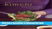 Read The Kimchi Chronicles: Korean Cooking for an American Kitchen  Ebook Free
