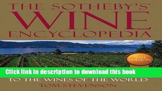 Read Sotheby s Wine Encyclopedia  Ebook Free