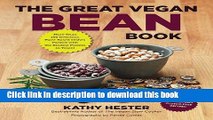 Read The Great Vegan Bean Book: More than 100 Delicious Plant-Based Dishes Packed with the Kindest