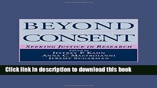 Download Beyond Consent: Seeking Justice in Research  PDF Free