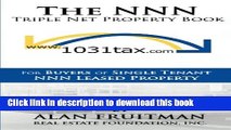 [Read PDF] The NNN Triple Net Property Book: For Buyers of Single Tenant NNN Leased Property  Read