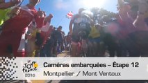 Onboard camera / Caméra embarquée - Étape 12 (Montpellier / Mont Ventoux) - Tour de France 2016