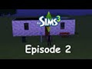 Episode 2 - The Sims 3 - Generations