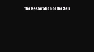 Download The Restoration of the Self PDF Free