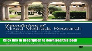 Read Book Foundations of Mixed Methods Research: Integrating Quantitative and Qualitative