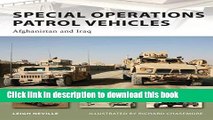 Read Books Special Operations Patrol Vehicles: Afghanistan and Iraq (New Vanguard) PDF Free