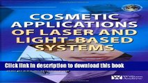 Read Cosmetics Applications of Laser and Light-Based Systems (Personal Care and Cosmetic