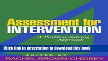 Read Book Assessment for Intervention, First Edition: A Problem-Solving Approach (Guilford School