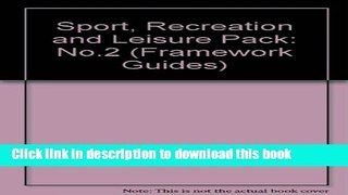 [PDF] Sport, Recreation and Leisure Pack: No.2 (Framework) Read Full Ebook