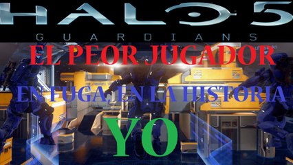 HALO 5 GUARDIANS: UNA NOCHE CON AMIGOS, SOY EL PEOR JUGADOR DEL MUNDO EN FUGA!! :(