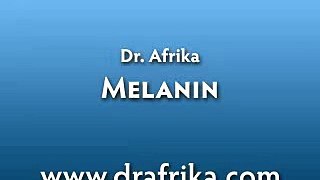 Dr Afrika on Melanin: Excerpt 1